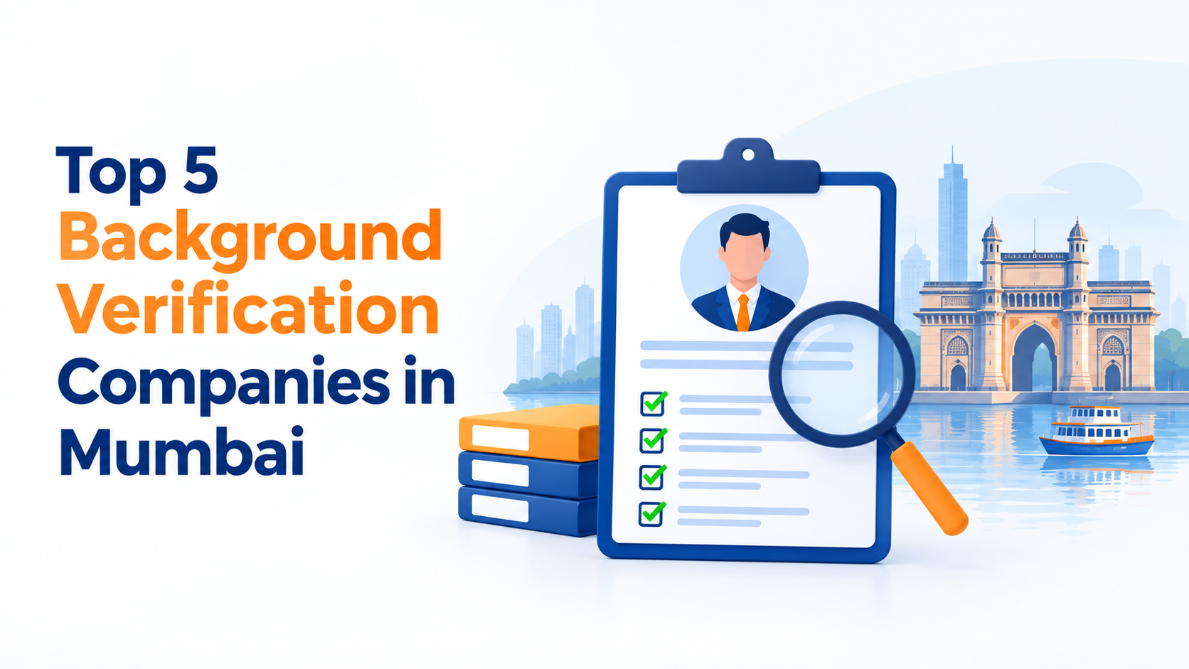 Top 5 Background Verification Companies in Mumbai Top 5 Background Verification Companies in Mumbai