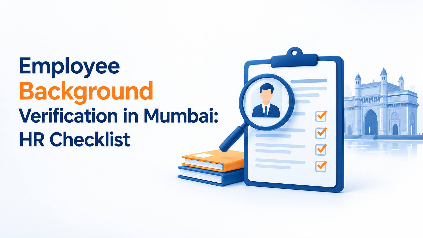 Employee Background Verification in Mumbai HR Checklist Employee Background Verification in Mumbai HR Checklist
